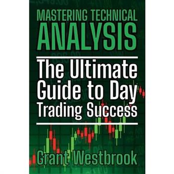 Mastering Technical Analysis