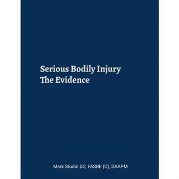 Serious Bodily Injury