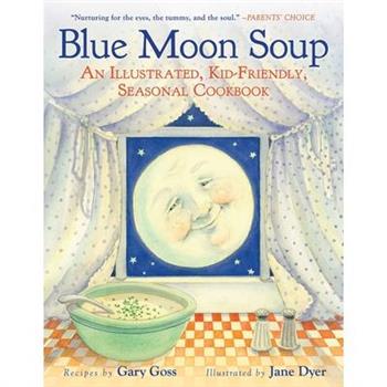 Blue Moon Soup