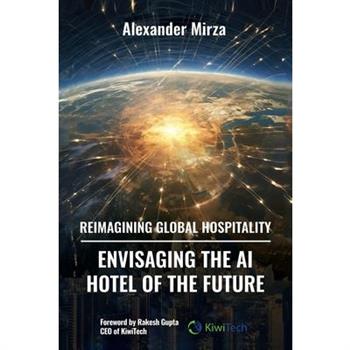 Reimagining Global Hospitality