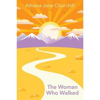 The Woman Who Walked