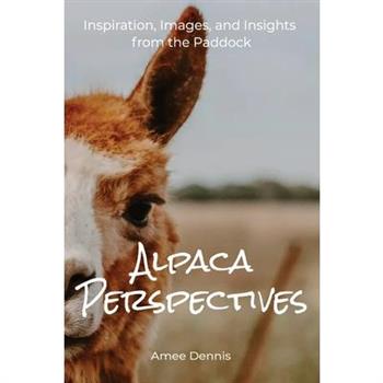 Alpaca Perspectives