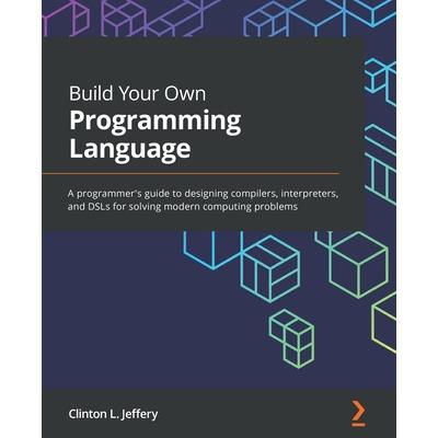 Build Your Own Programming Language