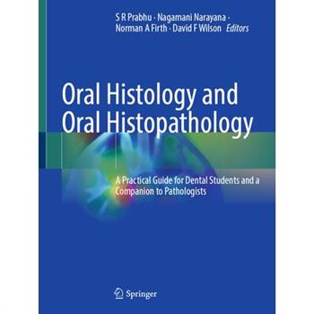Oral Histology and Oral Histopathology