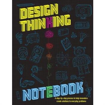 The Design Thinking Notebook