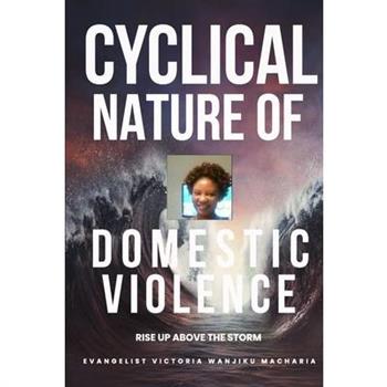 Cyclical Nature of Domestic Violence