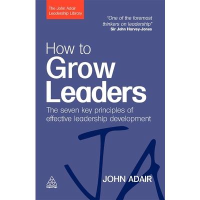 How to Grow Leaders