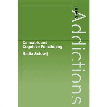 Cannabis And Cognitive Functioning