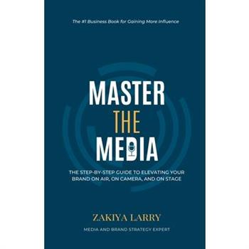 Master The Media