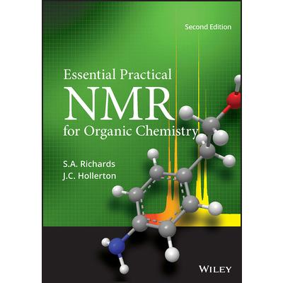 Essential Practical NMR for Organic Chemistry