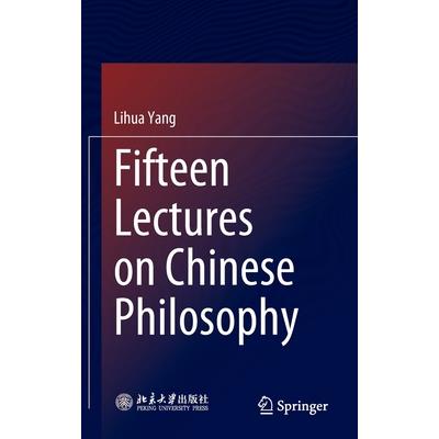 Fifteen Lectures on Chinese Philosophy
