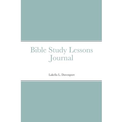 Bible Study Lessons Journal
