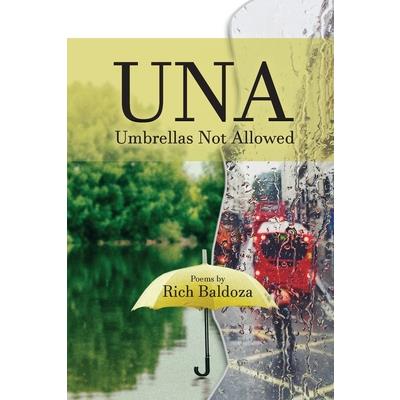 UNA (Umbrellas Not Allowed)