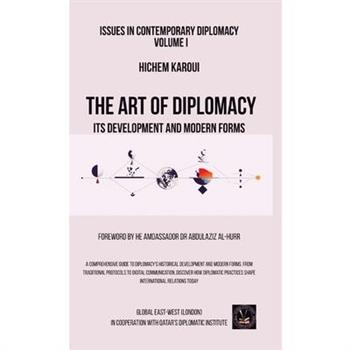 Issues in Contemporary Diplomacy (I)
