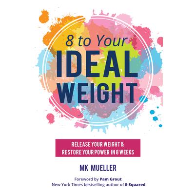 8 to Your Idealweight