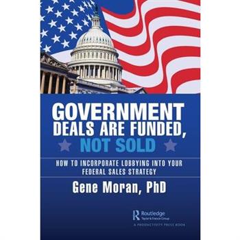 Government Deals Are Funded, Not Sold