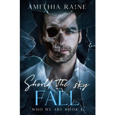 Should the Sky Fall