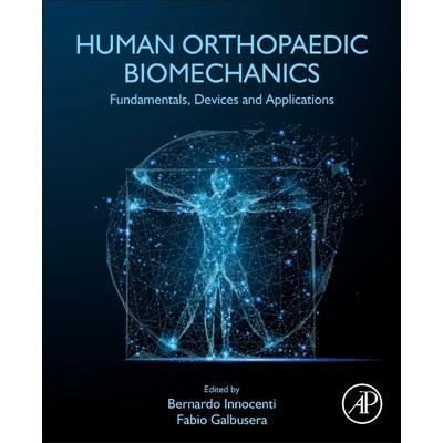 Human Orthopaedic Biomechanics