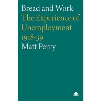 Bread and Work