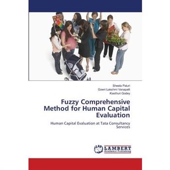 Fuzzy Comprehensive Method for Human Capital Evaluation