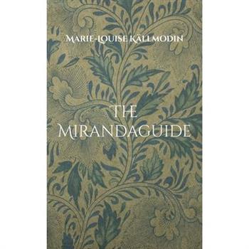 The Mirandaguide