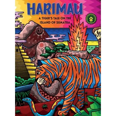 Harimau A Tigers Tale On The Island Of Sumatra