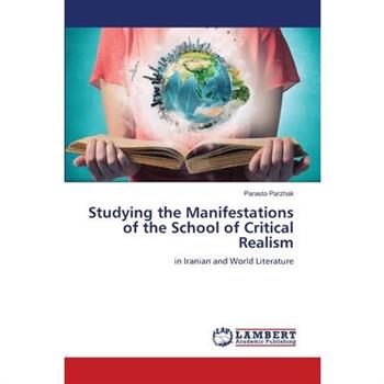 Studying the Manifestations of the School of Critical Realism
