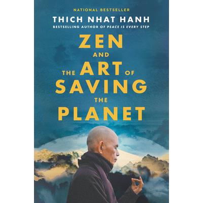 Zen and the Art of Saving the Planet