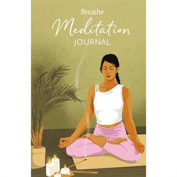 Breathe Meditation Journal