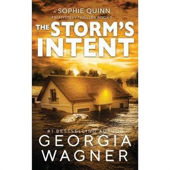 The Storm's Intent