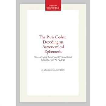 The Paris Codex: Decoding an Astronomical Ephemeris