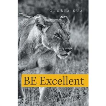 Be Excellent