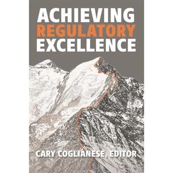 Achieving Regulatory Excellence