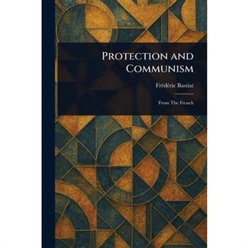 Protection and Communism