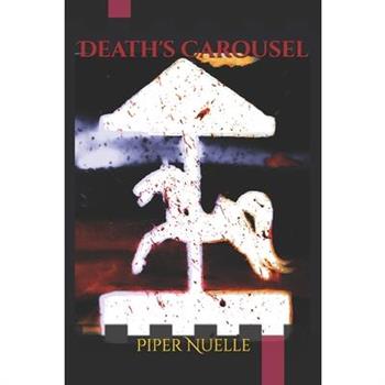 Death's Carousel