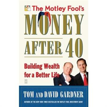 The Motley Fool’s Money After 40