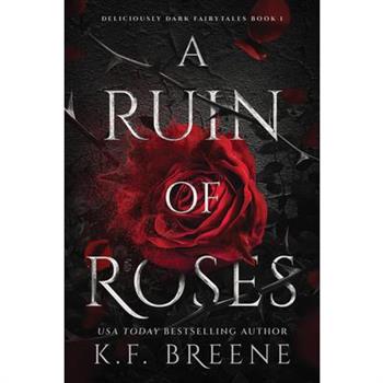 A Ruin of Roses
