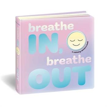 Breathe In, Breathe Out