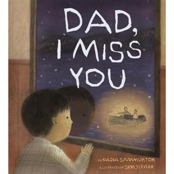 Dad, I Miss You