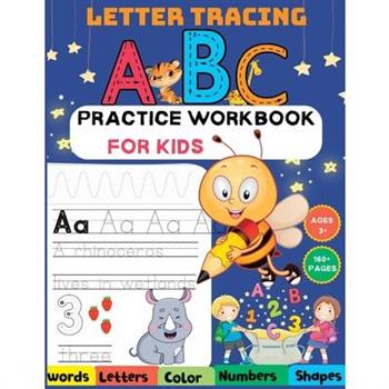 ABC Letter Tracing Practice Workbook for Kids Ages 3-5