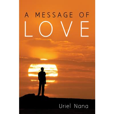 A Message of Love