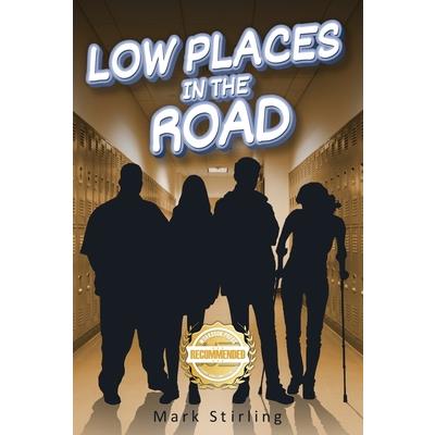 Low Places in the Road