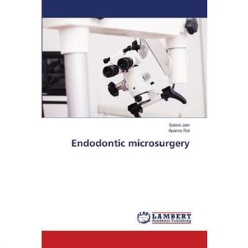 Endodontic microsurgery