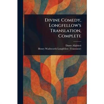 Divine Comedy, Longfellow's Translation, Complete