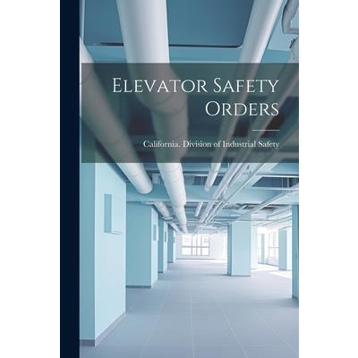 Elevator Safety Orders