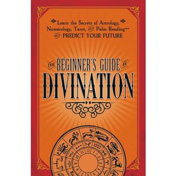 The Beginner's Guide to the Mystical Arts