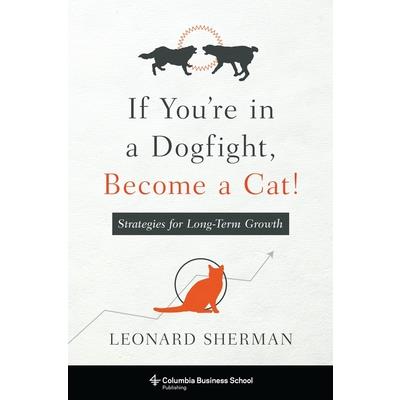If You're in a Dogfight, Become a Cat!