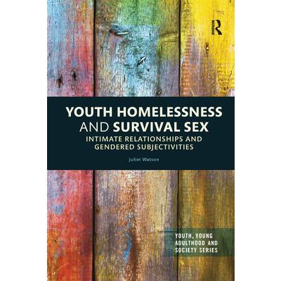 Youth Homelessness and Survival Sex