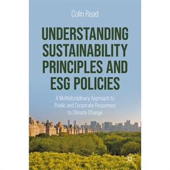 Understanding Sustainability Principles and Esg Policies