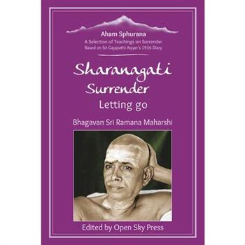 Sharanagati - Surrender, Letting Go